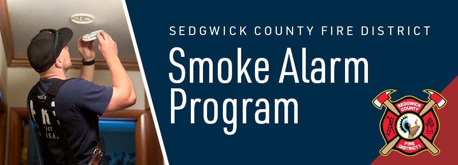 Sedgwick County Fire District Smoke Alarm Program